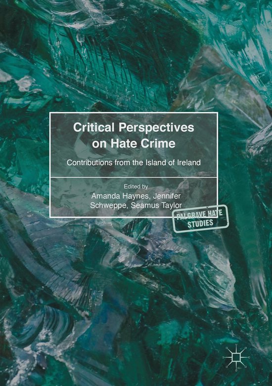 Palgrave Hate Studies - Critical Perspectives on Hate Crime - cover