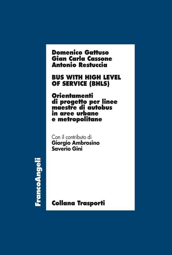 Bus with high level of service (BHLS). - cover