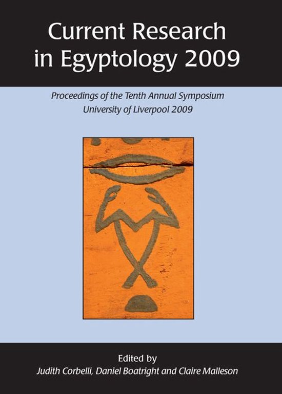 Current Research In Egyptology 10 - Current Research in Egyp ... - cover