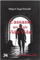Narratives 110 - L'assassí que llegia Vidal Vidal