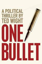 One Bullet