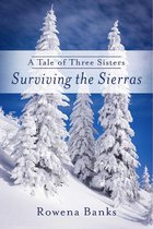 Surviving The Sierras