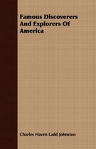 Famous Discoverers and Explorers of America