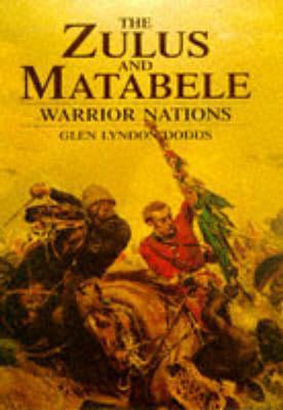 9781854093813 - The Zulus and Matabele