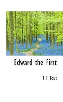 Edward the First