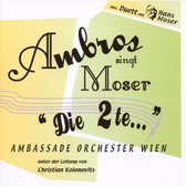 Ambros Singt Moser "Die 2te..."