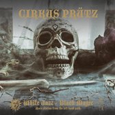 Circus Prutz - White Jazz/Black Magic (LP)