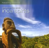 Return Of The Gods -  Inca Spirits