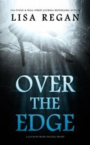 Over The Edge: A P.I. Jocelyn Rush Digital Short
