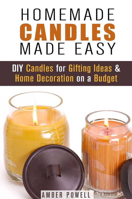 DIY Decoration and Aromatherapy - Homemade Candles Made Easy ... - cover