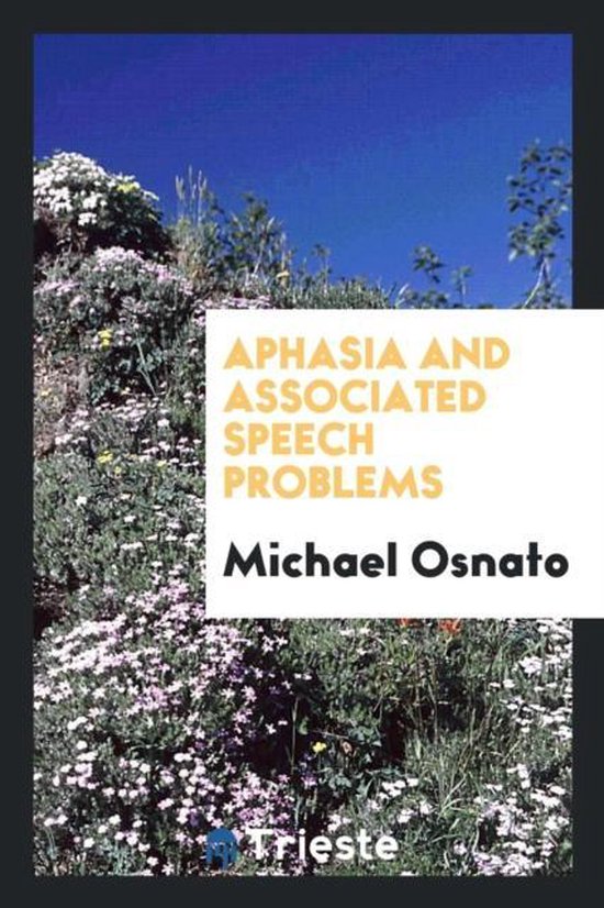 Aphasia and Associated Speech Problems - cover