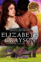 The Women's West Series 3 - A Place Called Home (The Women's West Series, Book 3)