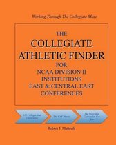 The Collegiate Athletic Finder for NCAA Division II Institutions East & Central East Conferences