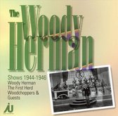 The Woody Herman Shows 1944-1946