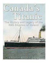 Canada's Titanic