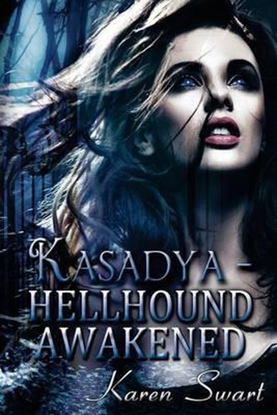 Kasadya Hellhound Awakened - cover