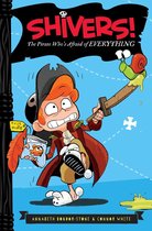 Shivers! 1 - The Pirate Who's Afraid of Everything