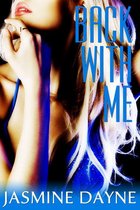 Back with Me (Virgin Erotic Fiction)