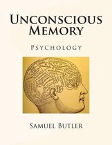 Unconscious Memory