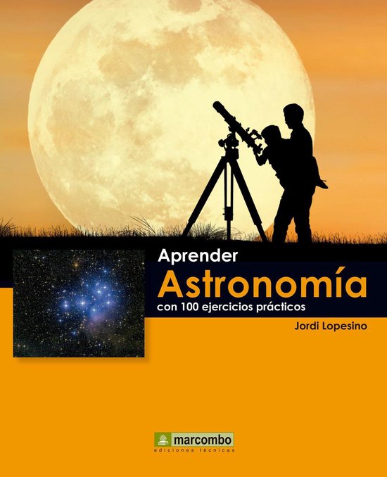 Aprender...con 100 ejercicios prácticos - Aprender astronom ... - cover