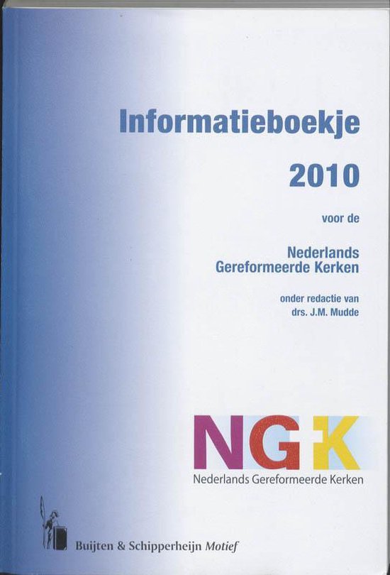 Cover van het boek 'Informatieboekje 2010 voor de Nederlands Gereformeerde Kerken'