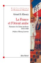 La France et l'Orient arabe