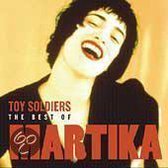 Toy Soldiers: The Best of Martika [2005]