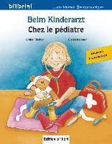 Beim Kinderarzt. Deutsch-Französisch