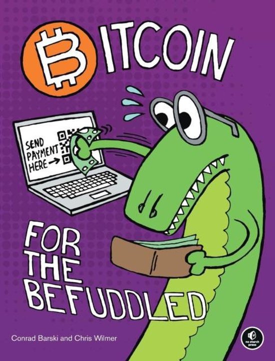 Bitcoin For The Befuddled - cover