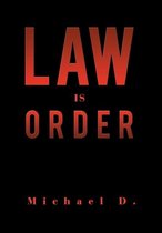 Law Is Order