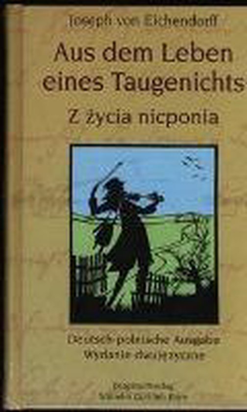 Aus dem Leben eines Taugenichts /Z zycia nicponia, Joseph Von