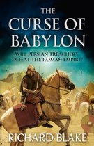 The Curse of Babylon (Death of Rome Saga Book Six)