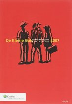 De Kleine Gids Voor Het Nederlandse Arbeidsrecht / 2007