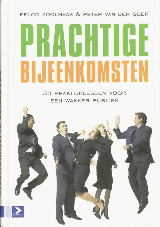Cover van het boek 'Prachtige bijeenkomsten' van Eelco Koolhaas en Peter van der Geer