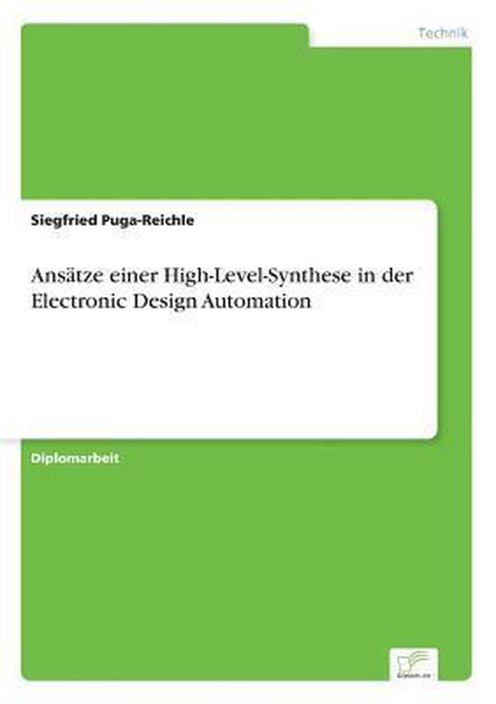 Ansätze einer High-Level-Synthese in der Electronic Design  ... - cover