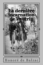 La Derniere Incarnation de Vautrin