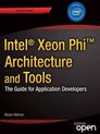 Intel® Xeon Phi(TM) Coprocessor Architecture and Tools
