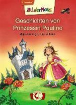 Bildermaus - Geschichten von Prinzessin Pauline