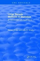 CRC Press Revivals- Large Sample Methods in Statistics (1994)