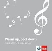 Warm up, cool down. Audio-CD