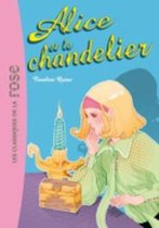 Alice ET Le Chandelier