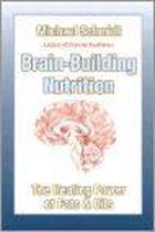 Brain-Building Nutrition