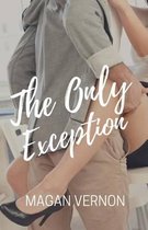 The Only Exception