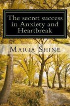 The secret success in Anxiety and Heartbreak