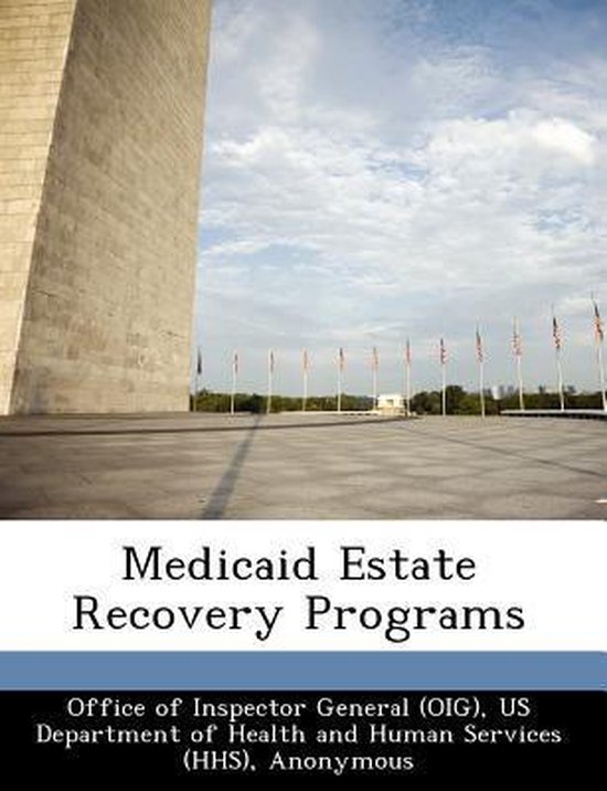 Medicaid Estate Recovery Programs, June Gibbs Brown 9781249214434
