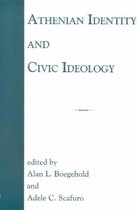 Athenian Identity and Civic Ideology