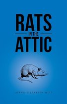 Rats in the Attic