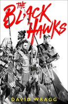 Articles of Faith 1 - The Black Hawks (Articles of Faith, Book 1)