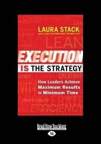 Execution is the Strategy