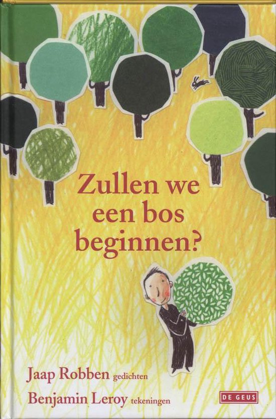 Cover van het boek 'Zullen we een bos beginnen?' van J. Robben